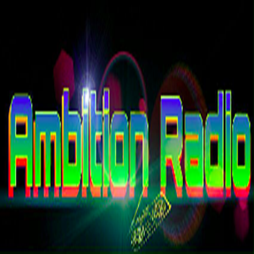 Ambition Radio